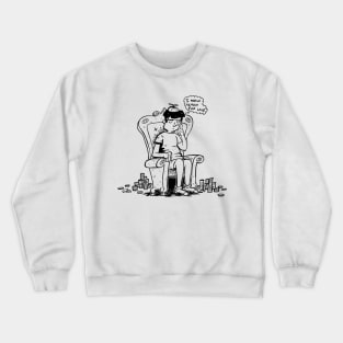 Yearning Crewneck Sweatshirt